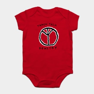 tarsh talk Baby Bodysuit